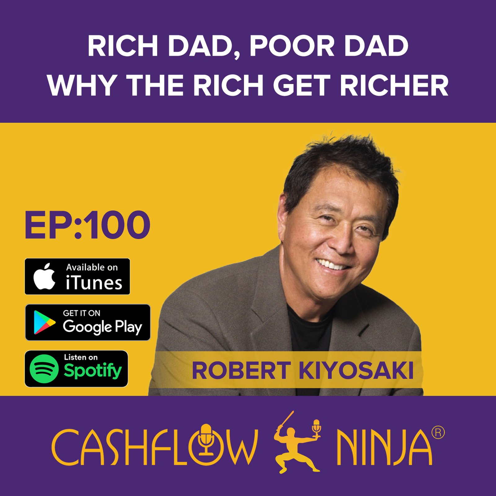 EP-100 Robert Kiyosaki - Static