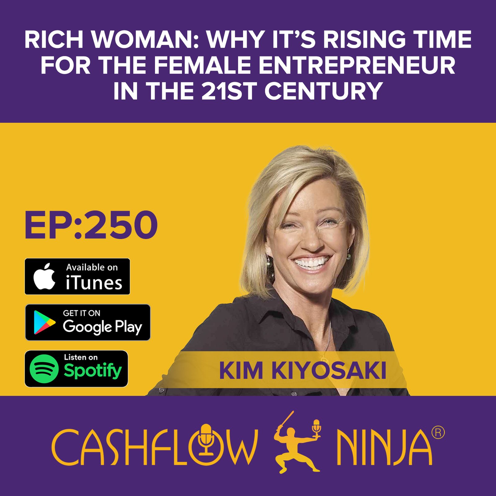 EP-250 Kim Kiyosaki - Static