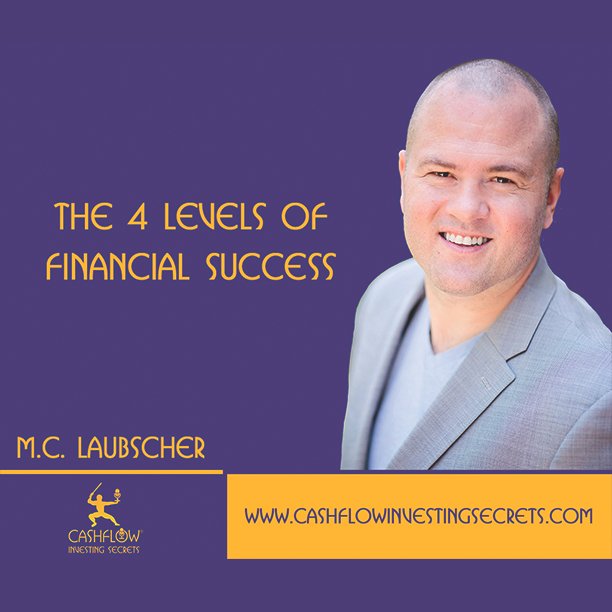 The 4 Levels Of Financial Success