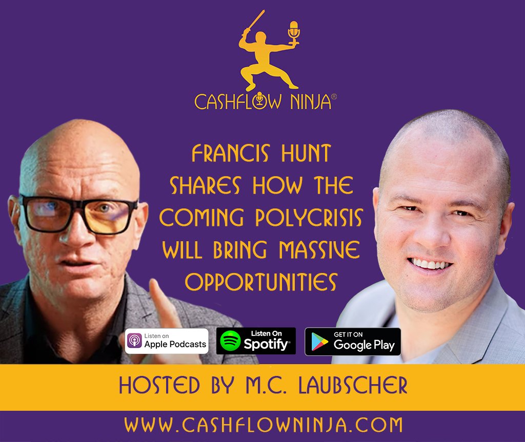Francis Hunt Shares How The Coming Polycrisis Will Bring Massive Opportunities (1)