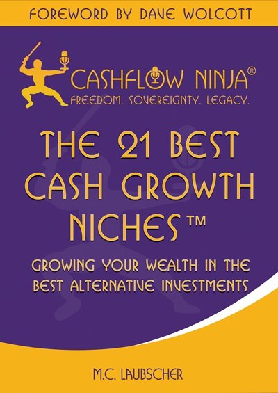 The 21 Best Cash Growth Niches™ Dave Wolcott
