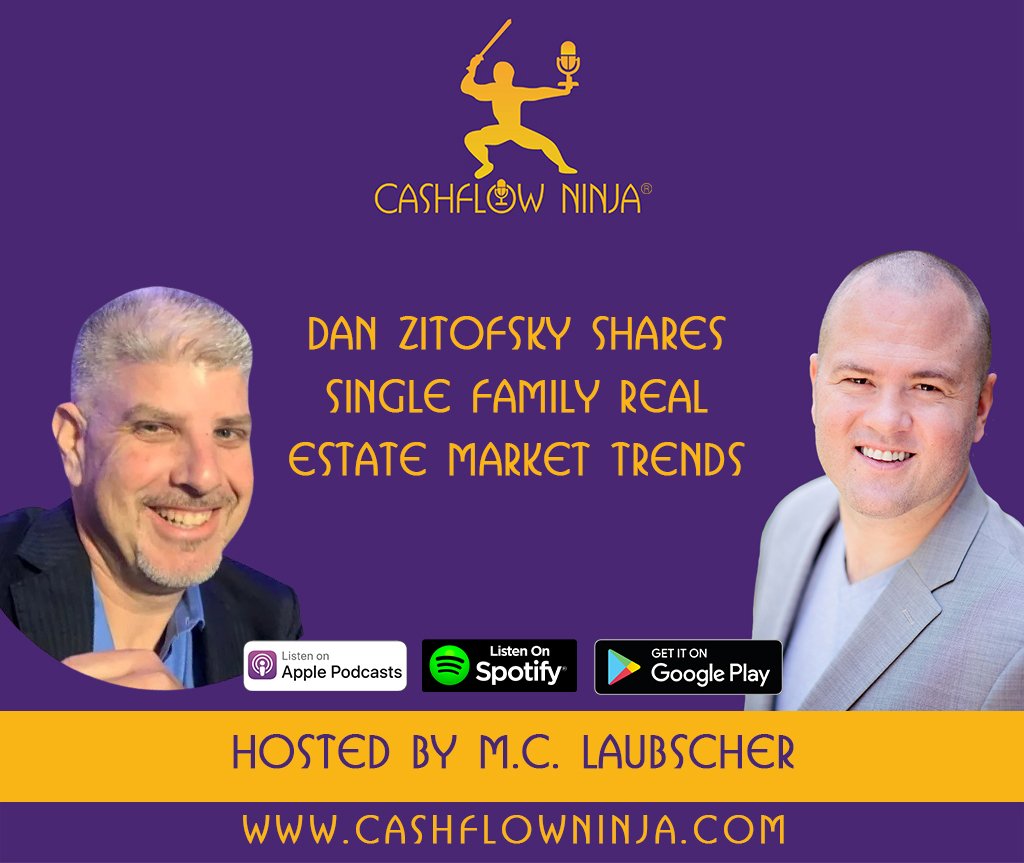 Dan Zitofsky Shares Single Family Real Estate Market Trends
