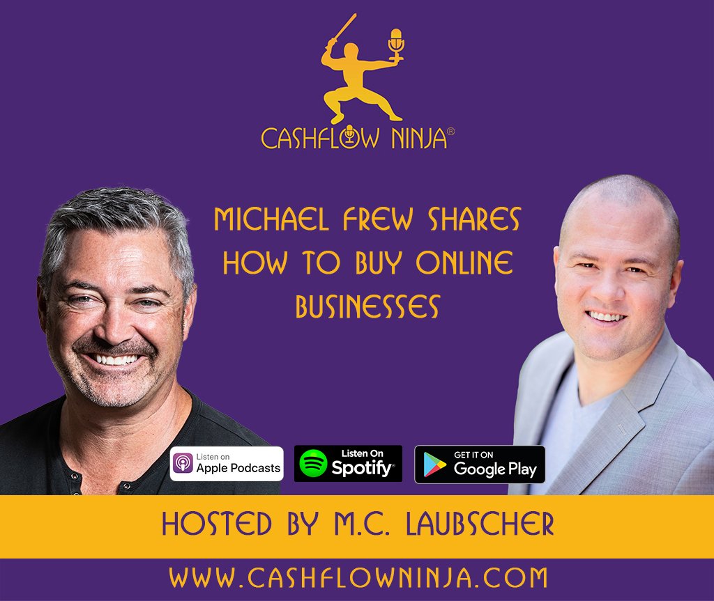 Michael Frew Shares How To Buy Online Businesses