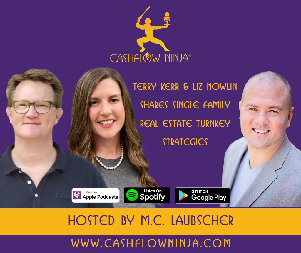 Terry Kerr & Liz nowlin Shares Single Family Real Estate Turnkey Strategies copy