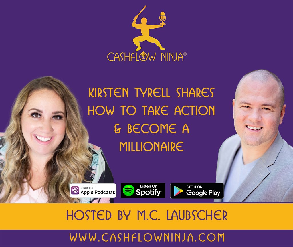 Kirsten Tyrell Shares How To Take Action & Become A Millionaire copy