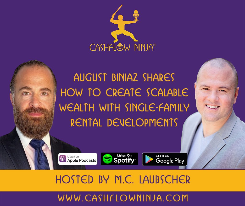 August Biniaz Shares How to Create Scalable Wealth With Single-Family Rental Developments copy