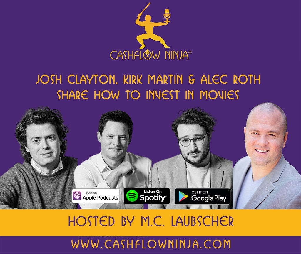 Josh Clayton, Kirk Martin & Alec Roth Share How To Invest In Movies copy